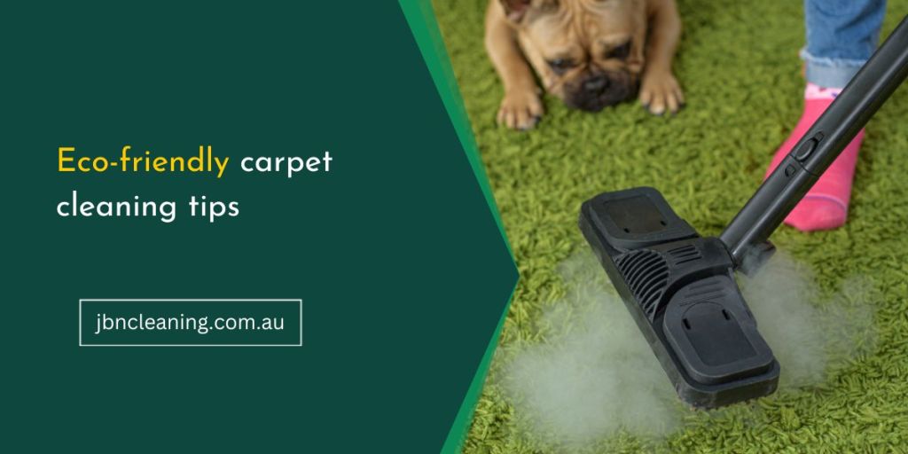 The Methods And Techniques Of Eco-friendly Carpet Cleaning