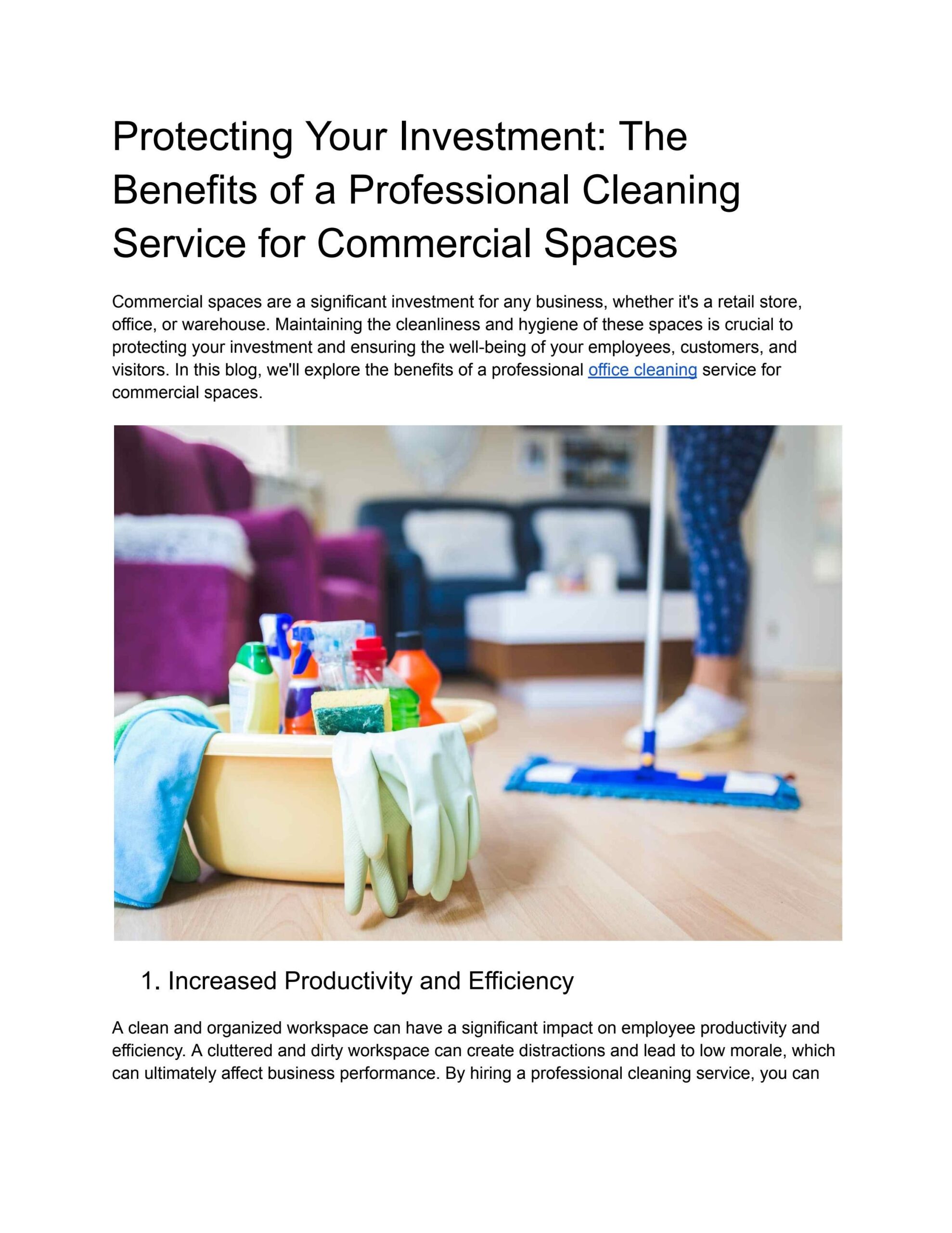 Understanding The Benefits Of Professional Cleaning